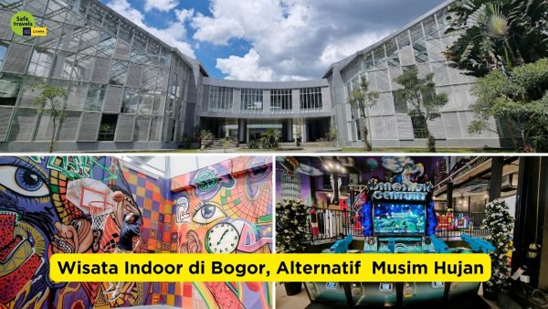 Tempat Wisata Indoor di Bogor, Alternatif Bermain Saat Musim Hujan