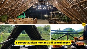 5 Tempat Makan Romantis di Sentul Bogor yang Sangat Menarik