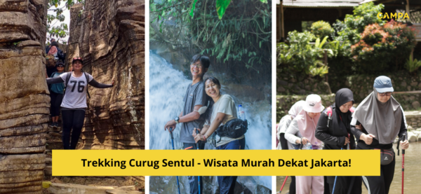 Trekking Curug Sentul – Wisata Murah Dekat Jakarta!