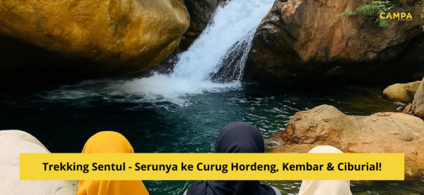 Trekking Sentul – Serunya ke Curug Hordeng, Kembar & Ciburial!