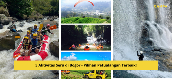 Aktivitas Seru di Bogor